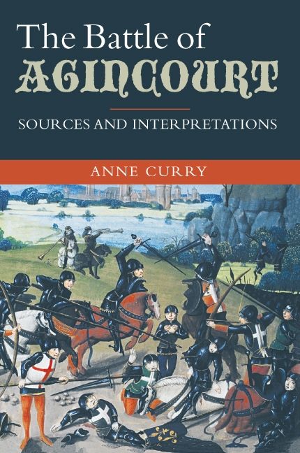 The Battle of Agincourt: Sources and Interpretations | 0:e upplagan