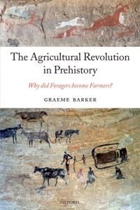 The Agricultural Revolution in Prehistory | 0:e upplagan