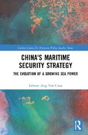 China's Maritime Security Strategy