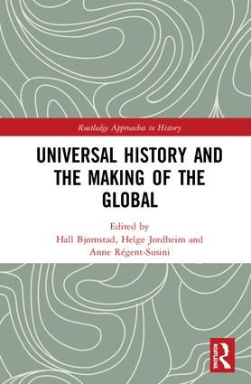 Universal History and the Making of the Global | 1:a upplagan