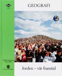 PULS Geografi 7-9 (Tidigare utgåva) Jorden - vår framtid Grundbok | 1:a upplagan