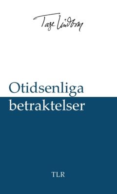 Otidsenliga betraktelser | 0:e upplagan
