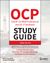 OCP Oracle Certified Professional Java SE 17 Developer Study Guide