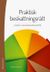 Praktisk beskattningsrätt - Lärobok i inkomst- och förmögenhetsbeskattning