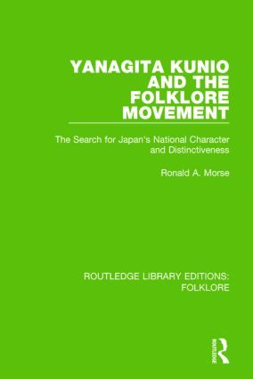 Yanagita Kunio and the Folklore Movement Pbdirect | 1:a upplagan