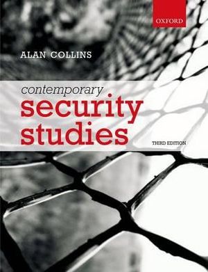 Contemporary Security Studies | 3:e upplagan