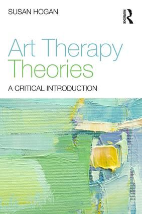 Art Therapy Theories | 1:a upplagan