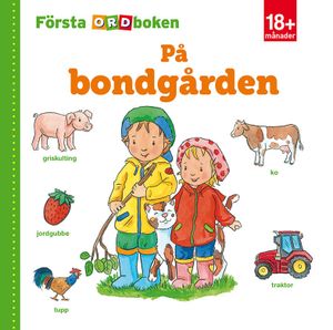 Första ordboken : på bondgården | 1:a upplagan