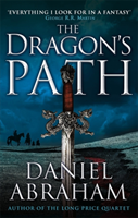 Dragons Path - Daniel Abraham