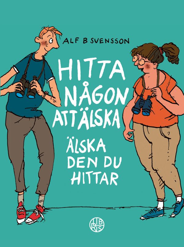 Hitta någon att älska  -- älska den du hittat | 0:e upplagan