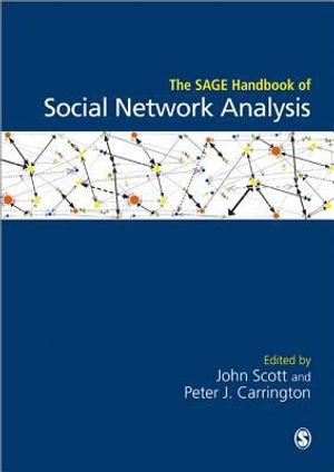 The SAGE Handbook of Social Network Analysis | 1:a upplagan