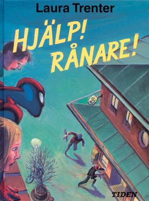 Hjälp! Rånare! | 1:a upplagan