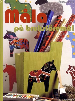 Måla på bruksföremål | 1:a upplagan