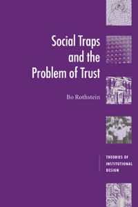 Social Traps and the Problem of Trust | 0:e upplagan