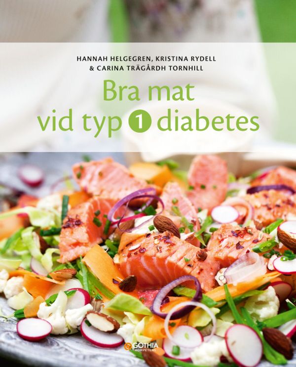 Bra mat vid typ 1-diabetes | 2:a upplagan