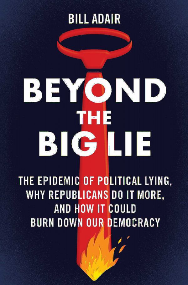 Beyond the Big Lie | 0:e upplagan