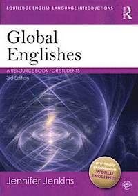 Global Englishes : a resource book for students