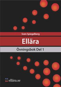 Ellära Övningsbok Del 1 | 2:a upplagan