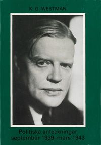 Politiska anteckningar september 1939-mars 1943 | 0:e upplagan