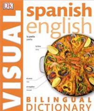 Spanish-English Bilingual Visual Dictionary