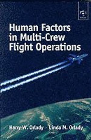 Human factors in multi-crew flight operations