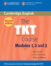 The TKT Course Modules 1, 2 and 3 | 2:a upplagan