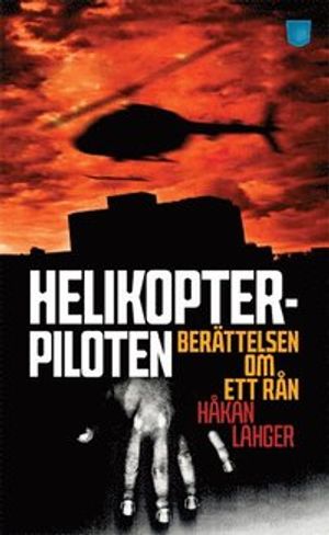 Helikopterpiloten | 1:a upplagan