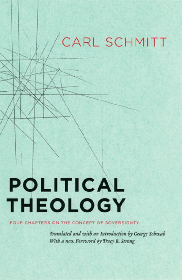Political Theology – Four Chapters on the Concept of Sovereignty | 0:e upplagan