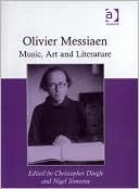 Olivier messiaen - music, art and literature