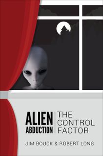 Alien Abduction : The Control Factor