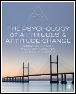 The Psychology of Attitudes and Attitude Change