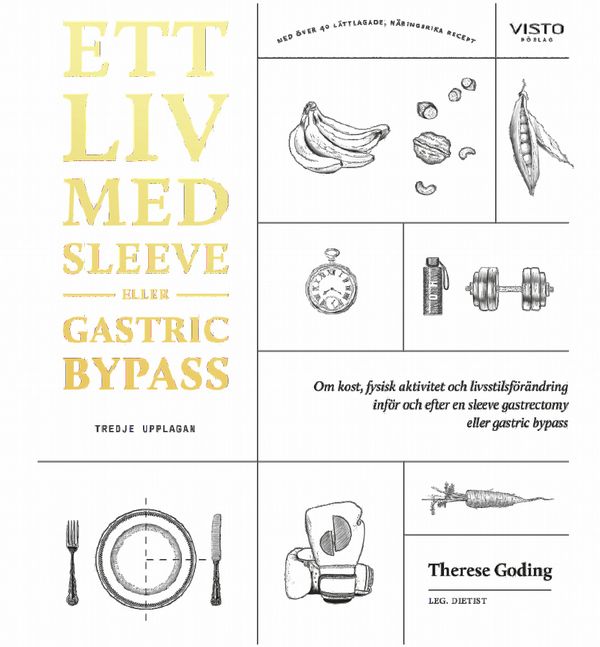 Ett liv med sleeve eller gastric bypass | 3:e upplagan