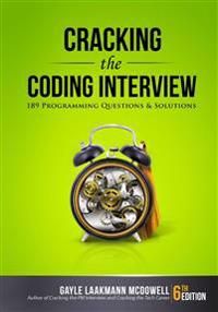 Cracking the Coding Interview: 189 Programming Questions and Solutions | 6:e upplagan