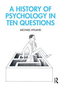 A History of Psychology in Ten Questions | 1:a upplagan