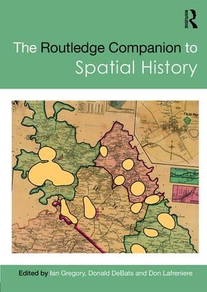 The Routledge Companion to Spatial History | 1:a upplagan