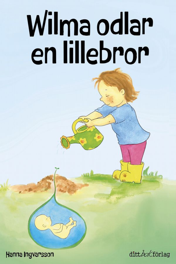 Wilma odlar en lillebror | 0:e upplagan