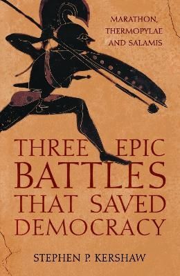 Three Epic Battles that Saved Democracy | 0:e upplagan