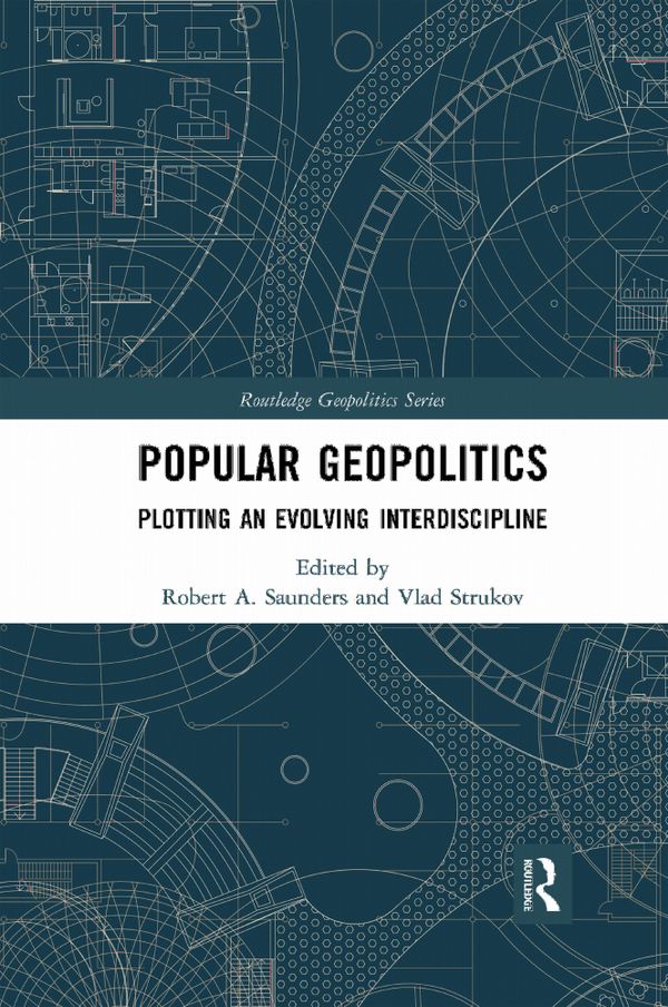 Popular Geopolitics | 1:a upplagan