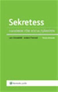 Sekretess : handbok för socialtjänsten | 3:e upplagan