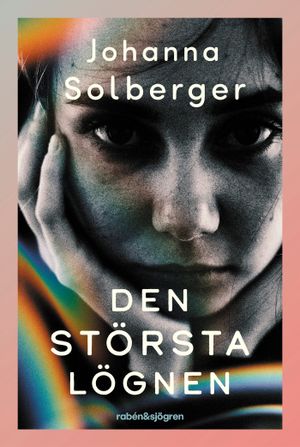 Den största lögnen | 1:a upplagan