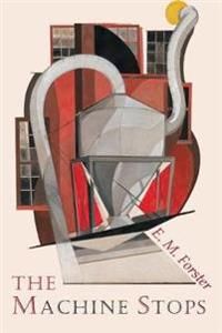 The Machine Stops | 0:e upplagan