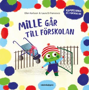 Mille går till förskolan | 1:a upplagan