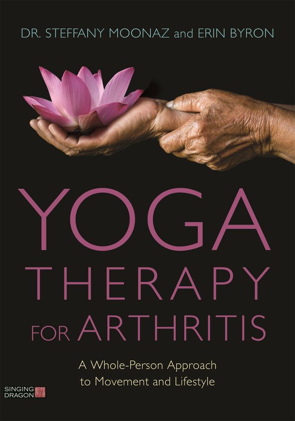 Yoga Therapy for Arthritis | 0:e upplagan