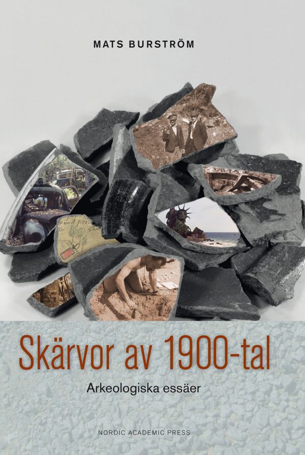 Skärvor av 1900-tal | 1:a upplagan