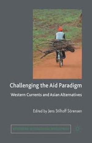 Challenging the Aid Paradigm