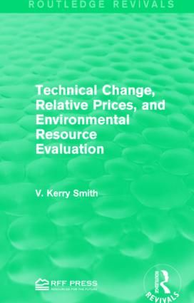 Technical Change, Relative Prices, and Environmental Resource Evaluation | 1:a upplagan