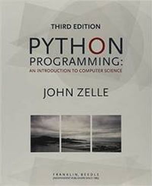 Python Programming: an introduction to computer science | 3:e upplagan