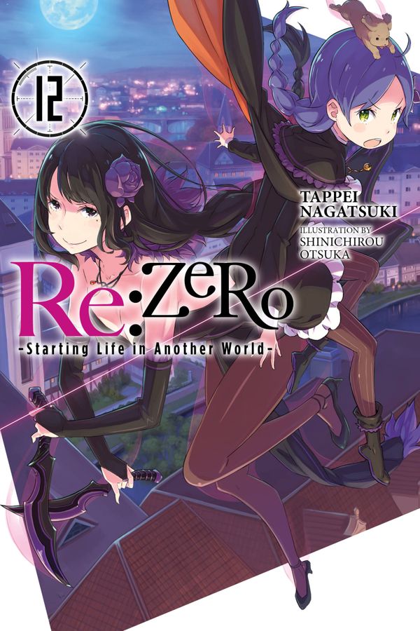 Re:ZERO -Starting Life in Another World-, Vol. 12 (light novel) | 0:e upplagan