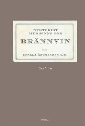 Nykterist med sinne för brännvin | 1:a upplagan