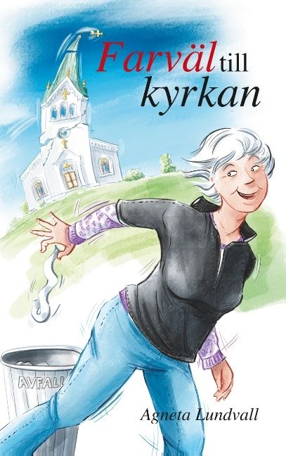 Farväl till kyrkan | 1:a upplagan